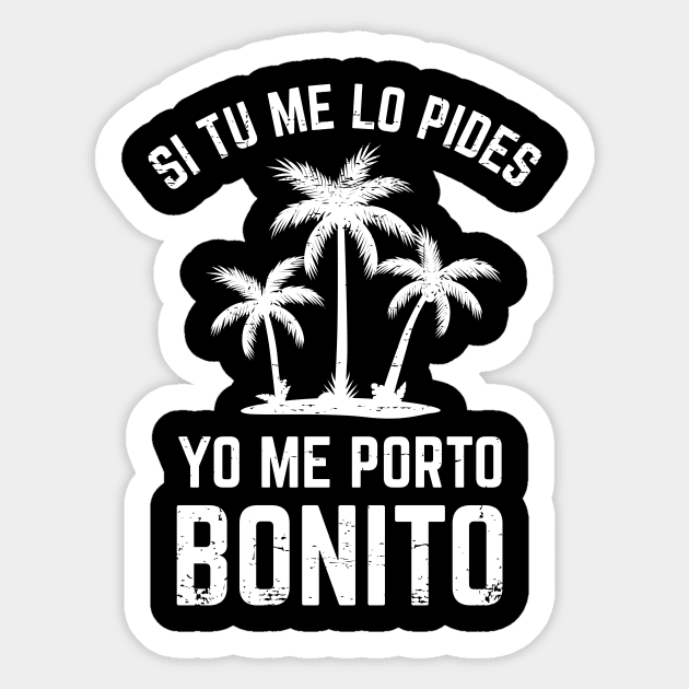 Si tu me lo pides, yo me porto bonito - white grunge design Sticker by verde